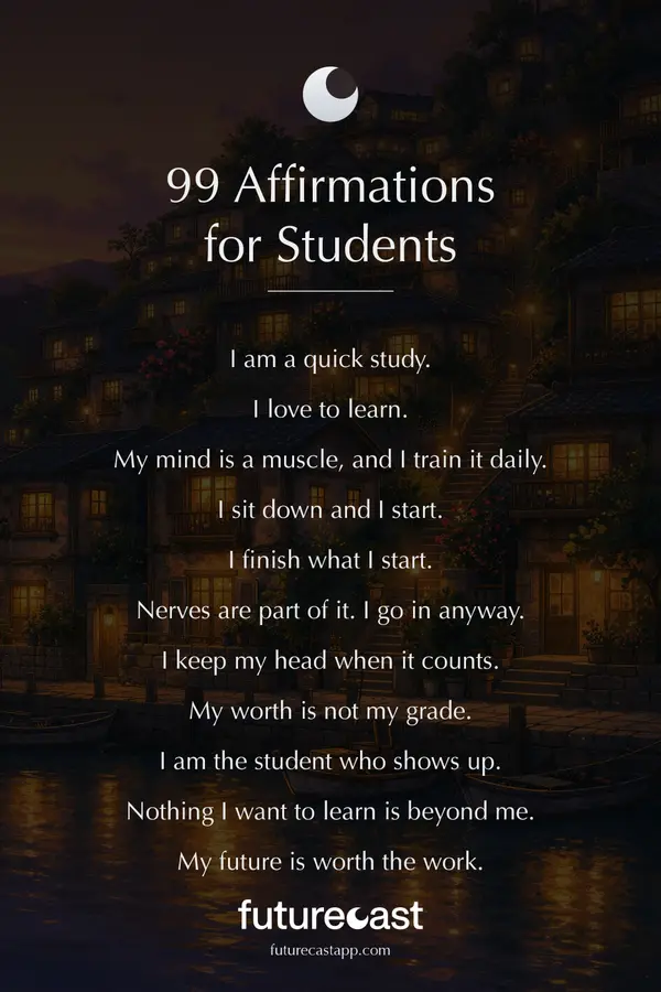 Share card: eleven student affirmations typeset over a painted anime scene of the hillside town at dusk, titled 99 Affirmations for Students.
