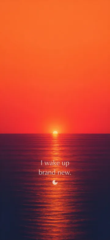 Rest affirmations wallpaper: minimal grainy illustration of the sun breaking over a calm sea, one path of light on the water, with the affirmation 'I wake up brand new.' in serif type.